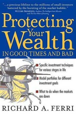 Cover of Protecting Your Wealth: In Good Times and Bad