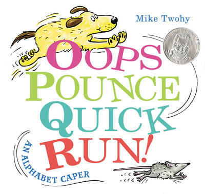 Book cover for Oops, Pounce, Quick, Run!