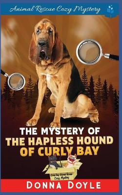 Book cover for The Mystery of the Hapless Hound of Curly Bay