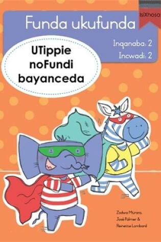 Cover of Funda ukufunda Inqanaba 2 (isiXhosa) 2: UTippie noFundi bayanceda