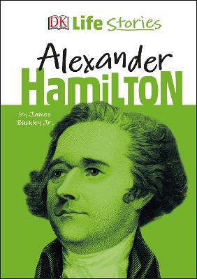 Book cover for DK Life Stories Alexander Hamilton