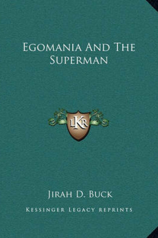 Cover of Egomania and the Superman