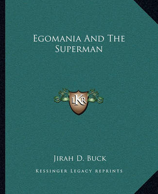 Book cover for Egomania and the Superman