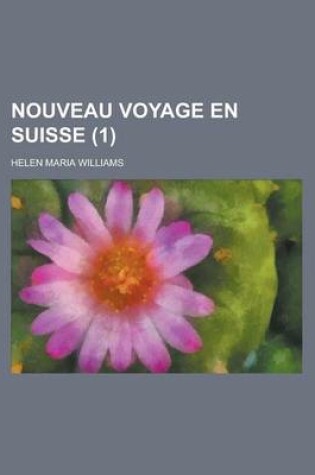 Cover of Nouveau Voyage En Suisse (1)