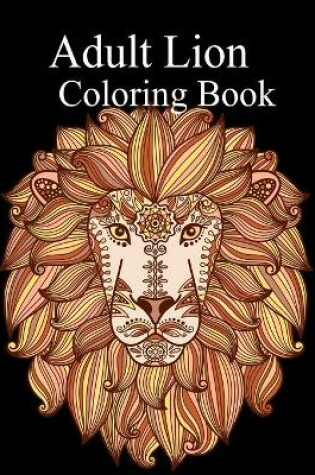 Cover of Adult lion Coloring Book