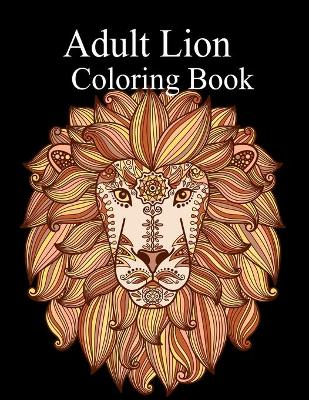 Book cover for Adult lion Coloring Book