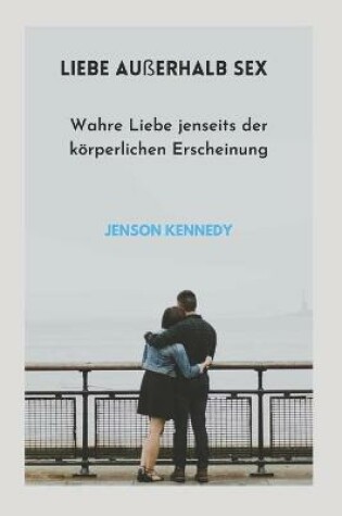 Cover of Liebe Ausserhalb Sex