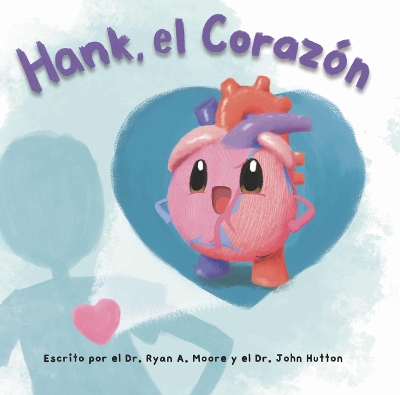 Book cover for Hank, El Corazón