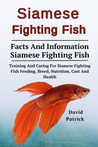 Cover of Siamese Fighting Fish