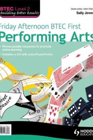 Cover of Friday Afternoon BTEC First Performing Arts Resource Pack + CD