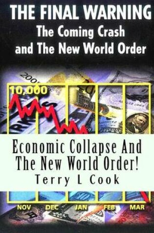 Cover of Economic Collapse and the New World Order!
