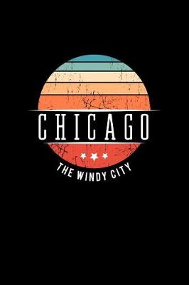 Book cover for Chicago the Windy City