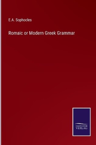 Cover of Romaic or Modern Greek Grammar
