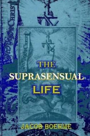Cover of The Suprasensual Life