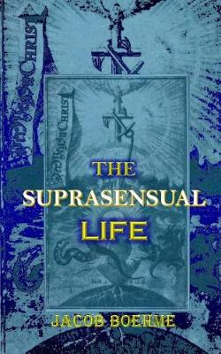 Book cover for The Suprasensual Life