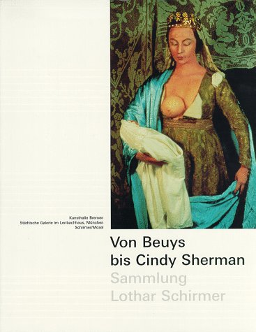 Book cover for Von Beuys Bis Cindy Sherman - Sammlung Lothar Schirmer