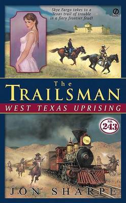 Book cover for Trailsman: West Texas Uprising