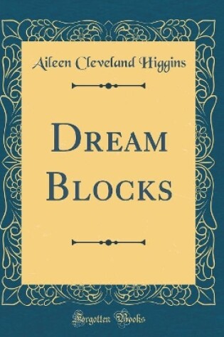 Cover of Dream Blocks (Classic Reprint)