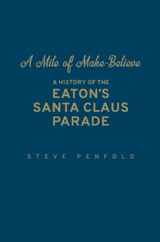 Cover of A Mile of Make-Believe