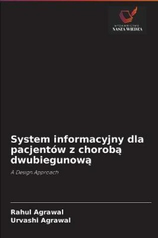 Cover of System informacyjny dla pacjentow z chorobą dwubiegunową