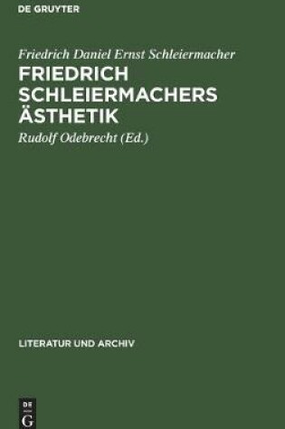 Cover of Friedrich Schleiermachers AEsthetik