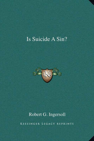 Cover of Is Suicide a Sin?