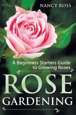 Book cover for Rose Gardening
