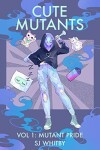 Book cover for Cute Mutants Vol 1