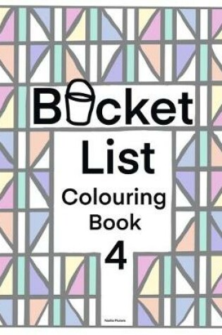 Cover of Bucket List Colouring Book 4