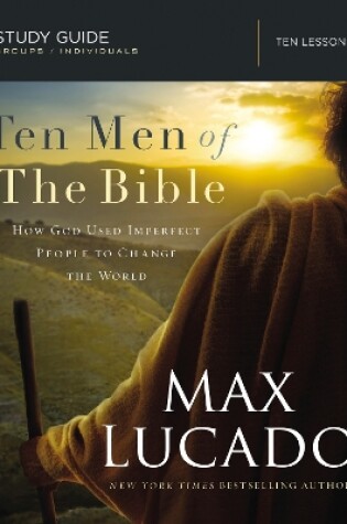 Cover of Ten Men of the Bible