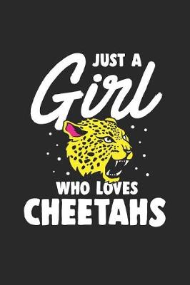 Book cover for Just a Girl Who Loves Cheetahs
