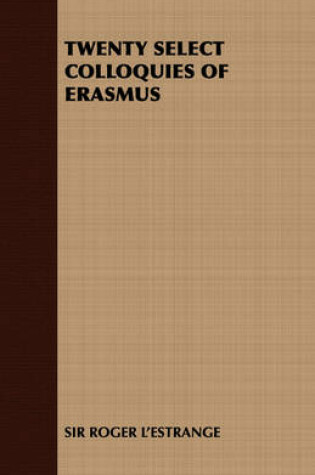 Cover of Twenty Select Colloquies of Erasmus