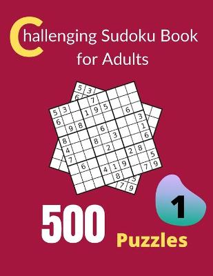 Book cover for Challenging Sudoku Book for Adults Volume 1