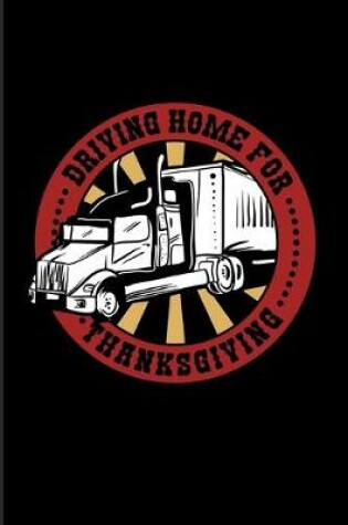 Cover of Driving Home For Thanksgiving