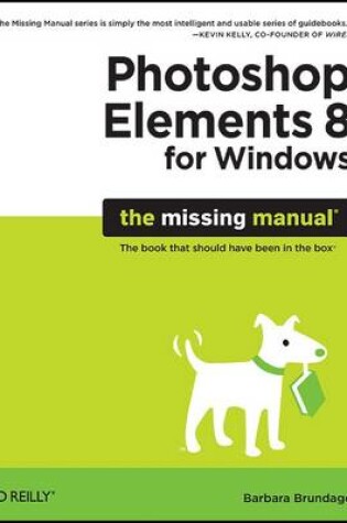Cover of Photoshop Elements 8 for Windows: The Missing Manual