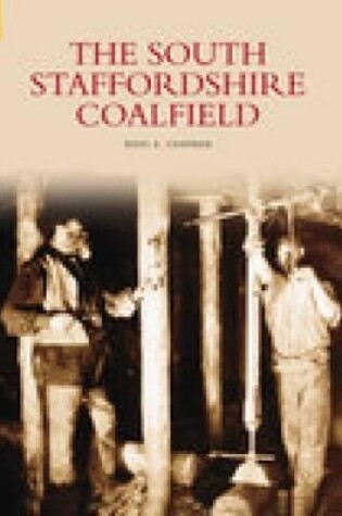 Cover of The South Staffordshire Coalfield