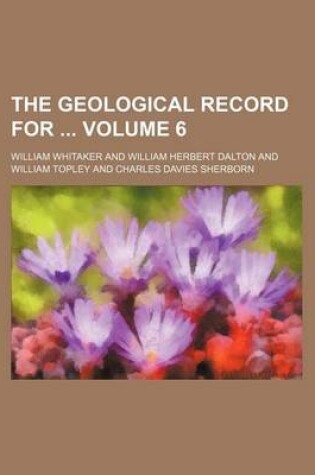 Cover of The Geological Record for Volume 6