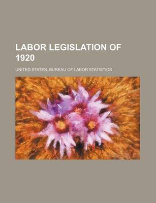 Book cover for Labor Legislation of 1920