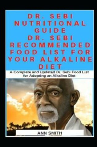 Cover of Dr. Sebi Nutritional Guide
