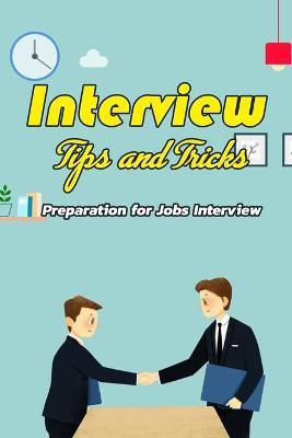 Book cover for Interview Tips and Tricks