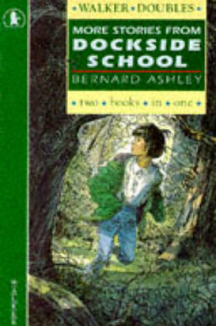 Cover of More Dockside School Stories
