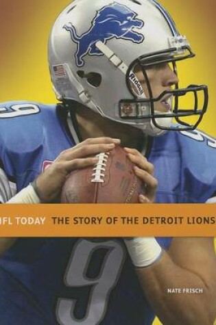 Cover of The Story of the Detroit Lions