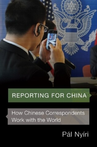 Cover of Reporting for China