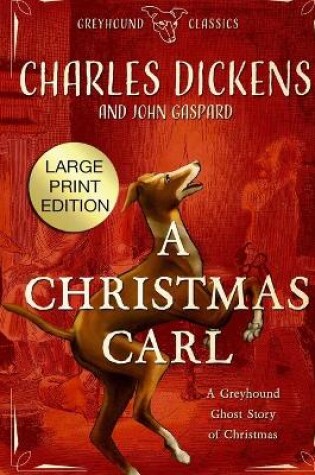 Cover of A Christmas Carl - Large Print Edition