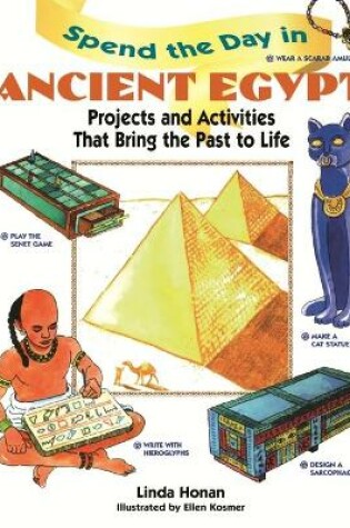 Cover of Spend the Day in Ancient Egypt