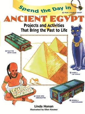 Book cover for Spend the Day in Ancient Egypt