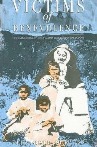 Cover of Victims of Benevolence