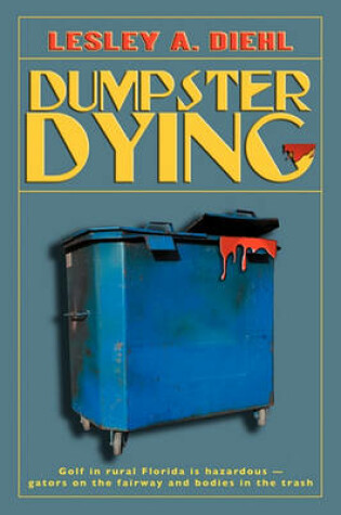 Cover of Dumpster Dying