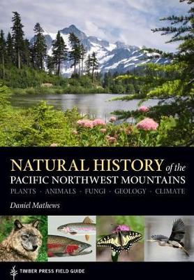 Book cover for Natural History of the Pacific Northwest Mountains