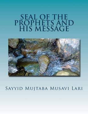 Book cover for Seal of the Prophets and His Message